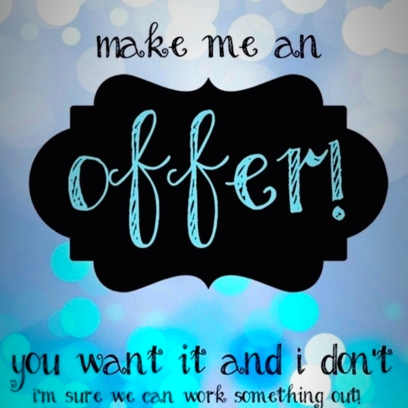 Other - I will consider all reasonable offers!